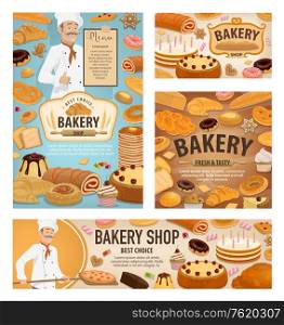 Bakery shop bread, dessert cakes and pastry cookies. Vector bakery posters and banners with baker baking bread and pizza in oven, croissants and wheat bagel buns, donuts and patisserie birthday cakes. Baker baking bread, bakery shop dessert cakes