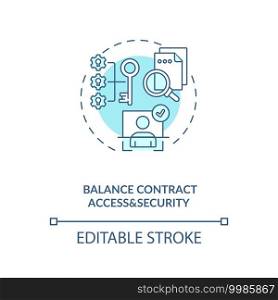 Balance contract access and security concept icon. Efficient contract management process. Contract information idea thin line illustration. Vector isolated outline RGB color drawing. Editable stroke. Balance contract access and security concept icon