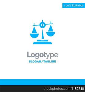 Balance, Court, Judge, Justice, Law, Legal, Scale, Scales Blue Solid Logo Template. Place for Tagline