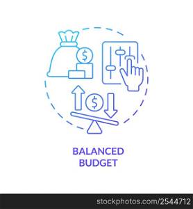 Balanced budget blue gradient concept icon. Income equals expenditures. Budgeting classification abstract idea thin line illustration. Isolated outline drawing. Myriad Pro-Bold font used. Balanced budget blue gradient concept icon