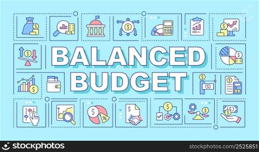 Balanced budget word concepts turquoise banner. Financial planning. Infographics with icons on color background. Isolated typography. Vector illustration with text. Arial-Black font used. Balanced budget word concepts turquoise banner