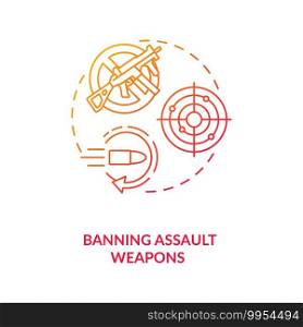 Ban assault weapons red gradient concept icon. Firearm regulation for caution. Violent crime prevention. Gun control idea thin line illustration. Vector isolated outline RGB color drawing. Ban assault weapons red gradient concept icon