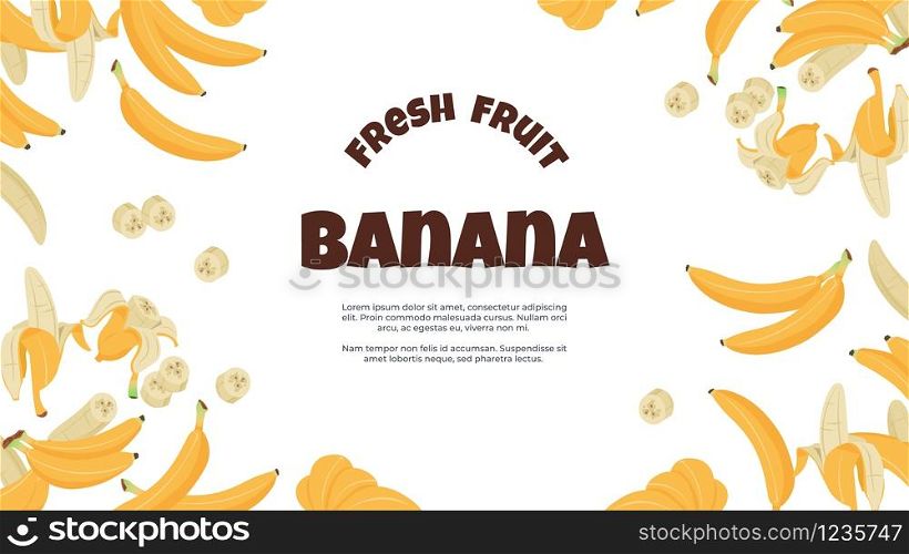 Banana banner. Yellow cartoon tropical fruit peeled and single on flat flyer promoting healthy vegan nutrition. Vector illustration poster with fresh bananas. Banana banner. Yellow cartoon tropical fruit peeled and single on flat flyer promoting healthy vegan nutrition. Vector poster with bananas