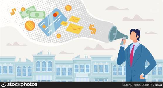 Bank Microcredit Program Flat Vector Concept. Businessman or Banker Speaking in Loudspeaker, Advertising Customers Credit, Investments for Small Business Growth, Offering to Borrow Money Illustration