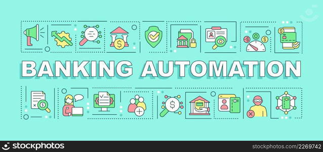 Banking automation word concepts mint banner. Autonomous operations. Infographics with icons on color background. Isolated typography. Vector illustration with text. Arial-Black font used. Banking automation word concepts mint banner