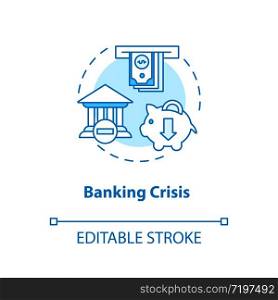 Banking crisis concept icon. Economic emergency, bank run idea thin line illustration. Financial institution bankruptcy, loss of investments. Vector isolated outline RGB color drawing. Editable stroke