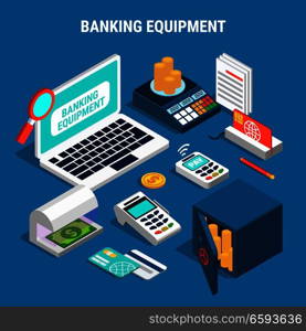Banking equipment including currency detector, safe with gold, payment cards, isometric composition on blue background vector illustration. Banking Equipment Isometric Composition