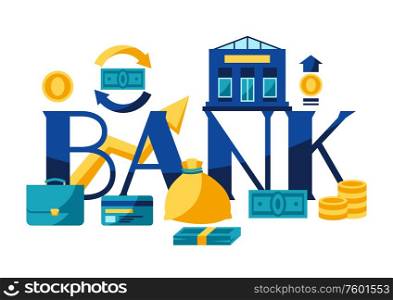 Banking illustration with money icons. Business concept with finance items.. Banking illustration with money icons.