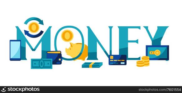 Banking illustration with money icons. Business concept with finance items.. Banking illustration with money icons.