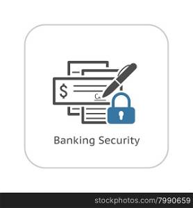 Banking Security Icon. Flat Design. Business Concept. Isolated Illustration.. Banking Security Icon. Flat Design.