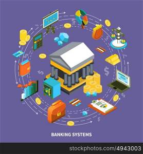 Banking Systems Isometric Round Composition. Banking financial icons isometric round composition with arrows wallet computer credit card coins gold money flow symbols signs vector illustration