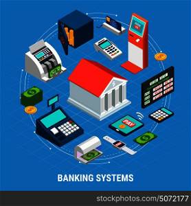 Banking systems isometric round composition on blue background with office building, professional equipment, payment terminals vector illustration. Banking Systems Round Composition