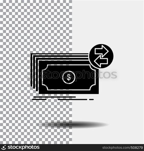 Banknotes, cash, dollars, flow, money Glyph Icon on Transparent Background. Black Icon. Vector EPS10 Abstract Template background