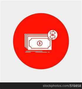 Banknotes, cash, dollars, flow, money White Glyph Icon in Circle. Vector Button illustration. Vector EPS10 Abstract Template background