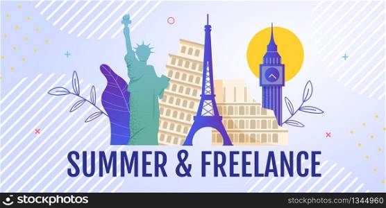 Banner Advertising Working Remotely while World Travelling or during Business Trip. Summer On-The-Job Vacation. Vector Cartoon Famous Architectural Sights Illustration. Freelance and Summertime. Banner Advertising Working while World Travelling
