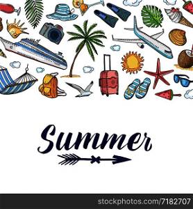 Banner and poister vector hand drawn summer travel elements background with place for text illustration. Vector hand drawn summer travel elements background with place for text illustration