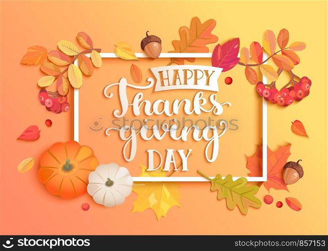 Banner for happy thanksgiving day with frame and seasonal fall leaves, rowan, pumpkin, acorn for nice holiday. Perfect for prints, flyers, invitations, greetings. Top view. Vector illustration. Banner for happy thanksgiving day with frame.