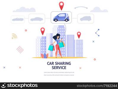 Banner Illustration Young Girl Online Choose Car. Vector Image Woman with Packages her Hand Uses Mobile App Car Sharing Service. Choose Car for Trip Home from Shopping Mall. Serve to Client Location
