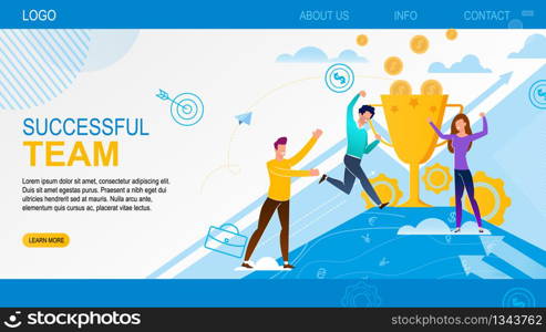 Banner is Written Successful Time Lettering Flat. Top Mountain is Gold Cup or Prize for Work Done. Group Men and Women Reached Top and Happy For Joint Achievements. Vector Illustration.