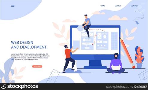 Banner is Written Web Design and Development. Poster Men on Elements Collect Content for Site. Guys Work as Team Content Managers Remotely Cartoon. Vector Illustration Landing Page.