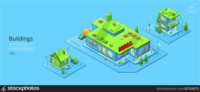 Banner of city buildings architecture. Vector horizontal poster with isometric shopping mall and house. Exterior of residential and commercial buildings isolated on blue background. Banner of city buildings architecture