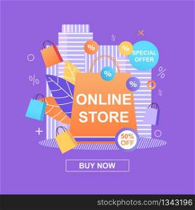 Banner Online Store. Special Offer. Shop Online with Seasonal Discounts. More Lucrative Offers. Available Store more Goods via Internet. Convenient use from Smartphone. Easy Laptop any Part City.