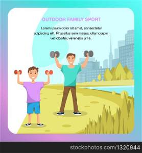 Banner Outdoor Family Sport Happy Father and Son. Smiling Man and Child Play Sport with Dumbbell Open Air in City Park. Morning Training against Backdrop Silhouette City. Healthy Lifestyle.