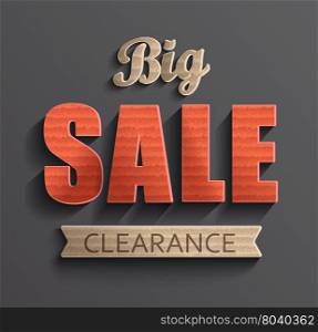 Banner with big sale inscription. Sale and discounts. Vector illustration. Poster big sale clearance.