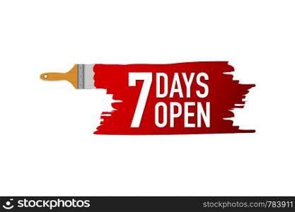 Banner with brushes, paints - 7 days open. Vector stock illustration.