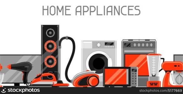Banner with home appliances. Household items for sale and shopping advertising poster. Banner with home appliances. Household items for sale and shopping advertising poster.
