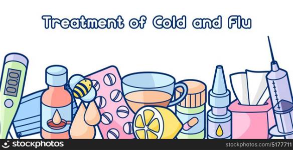Banner with medicines and medical objects. Treatment of cold and flu. Banner with medicines and medical objects. Treatment of cold and flu.