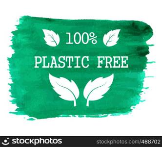 Banner with the inscription free plastic. Environmental protection. Illustration for design and decoration
