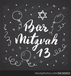 Bar Mitzvah Calligraphic Lettering sign. Hand Drawn sketch doodle. Vector illustration on chalkboard background.. Bar Mitzvah Calligraphic Lettering sign. Hand Drawn sketch doodle. Vector illustration on chalkboard background