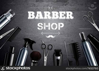 Barber shop hair styling tools supplies set realistic monochrome top view with shaving brush background vector illustration