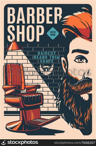 Barbershop retro poster with man beard and mustaches, vector. Barber shop vintage poster or sign with barber chair for beard shaving, mustaches trimming and gentleman or hipster haircut. Barbershop retro poster, barber shop beard shaving