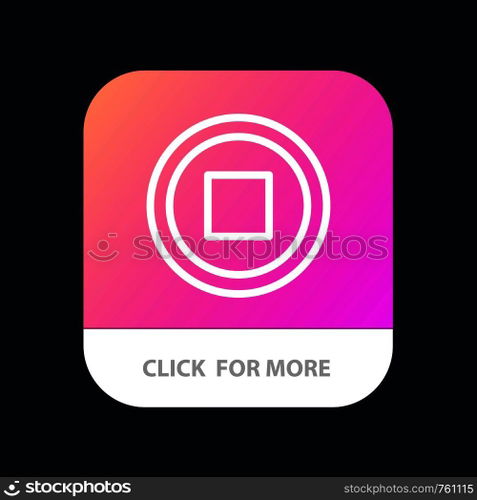 Basic, Interface, User Mobile App Button. Android and IOS Line Version