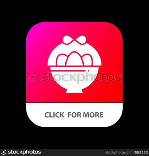 Basket, Egg, Easter Mobile App Button. Android and IOS Glyph Version