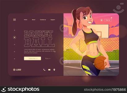 Basketball banner with beautiful girl player with ball on court. Vector landing page of sport game with cartoon illustration of happy woman with ball on sport ground with hoop at sunset. Basketball banner with girl with ball on court