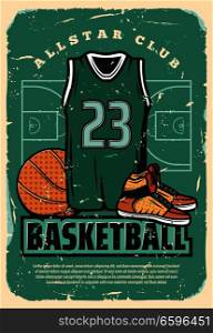 Basketball club or college team and sport league retro poster. Vector vintage design of basketball player vest shirt, ball and sneakers shoes on arena field for cup tournament or championship. Basketball team club vector retro poster