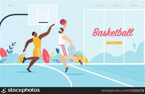 Basketball Players in Action. Attack Man Putting Ball into Basket, Defender Preventing. Sport Team on Professional Tournament. Sportsman Score Goal in Game. Cartoon Flat Vector Illustration, Banner. Basketball Players in Action. Tournament Game