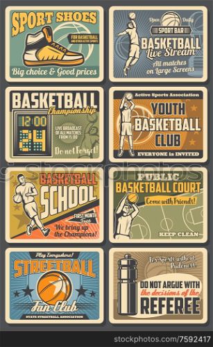Basketball sport club and streetball school, vintage retro posters. Vector basketball professional sportswear and equipment shop retro, streetball championship or university team tournament. Basketball fan club, streetball sport school