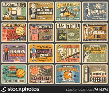 Basketball sport player retro posters with vector balls, baskets and hoops. Basketball team game courts, winner trophy cups, uniform jersey and sneakers, championship match scoreboard and referee. Basketball sport players with balls, basket, hoop