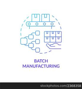 Batch manufacturing blue gradient concept icon. Customers demand. Type of manufacturing processes abstract idea thin line illustration. Isolated outline drawing. Myriad Pro-Bold font used. Batch manufacturing blue gradient concept icon