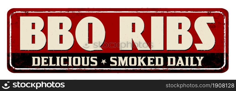 Bbq ribs vintage rusty metal sign on a white background, vector illustration
