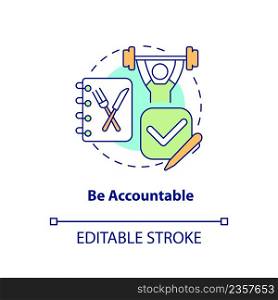 Be accountable concept icon. Write down what you eat. Maintaining weight after diet abstract idea thin line illustration. Isolated outline drawing. Editable stroke. Arial, Myriad Pro-Bold fonts used. Be accountable concept icon
