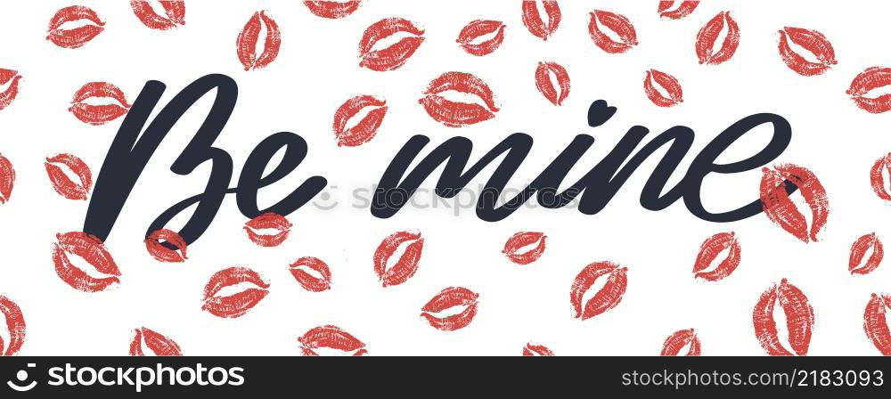 Be mine Valentine&rsquo;s day template for banner design. Background Romantic background. Hand. Be mine Valentine&rsquo;s day template for banner design. Background Romantic background. Hand lettering.