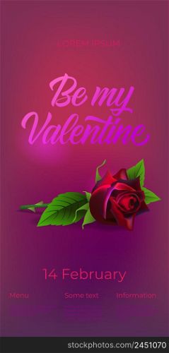 Be my Valentine lettering with rose. Saint Valentines Day poster. Handwritten text, calligraphy. For leaflets, brochures, invitations, posters or banners.