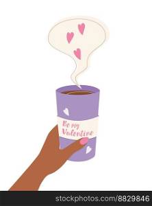 Be my Valentine, violet cup coffee with inscription and heart.