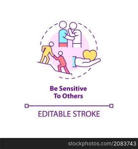 Be sensitive to others concept icon. Offer emotional support abstract idea thin line illustration. Support group. Isolated outline drawing. Editable stroke. Roboto-Medium, Myriad Pro-Bold fonts used. Be sensitive to others concept icon