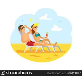 Beach summer vacation vector, man and woman holding cocktail beverage with straw. Lifestyle of lady, summertime relaxation of couple on chaise longue. People Traveling, Man and Woman on Resort Beach